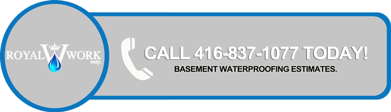 Call Us For Basement Waterproofing in Toronto RoyalWork